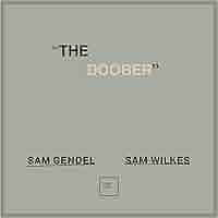 Amazon | THE DOOBER | Sam Gendel & Sam Wilkes | ジャズ